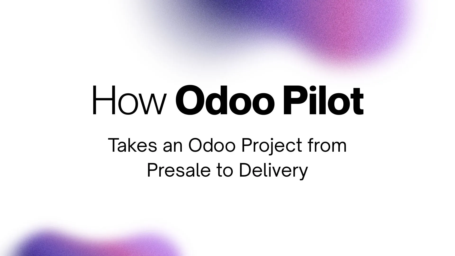 A stage-by-stage view of the Odoo project lifecycle from presale to delivery inside Odoo Pilot.