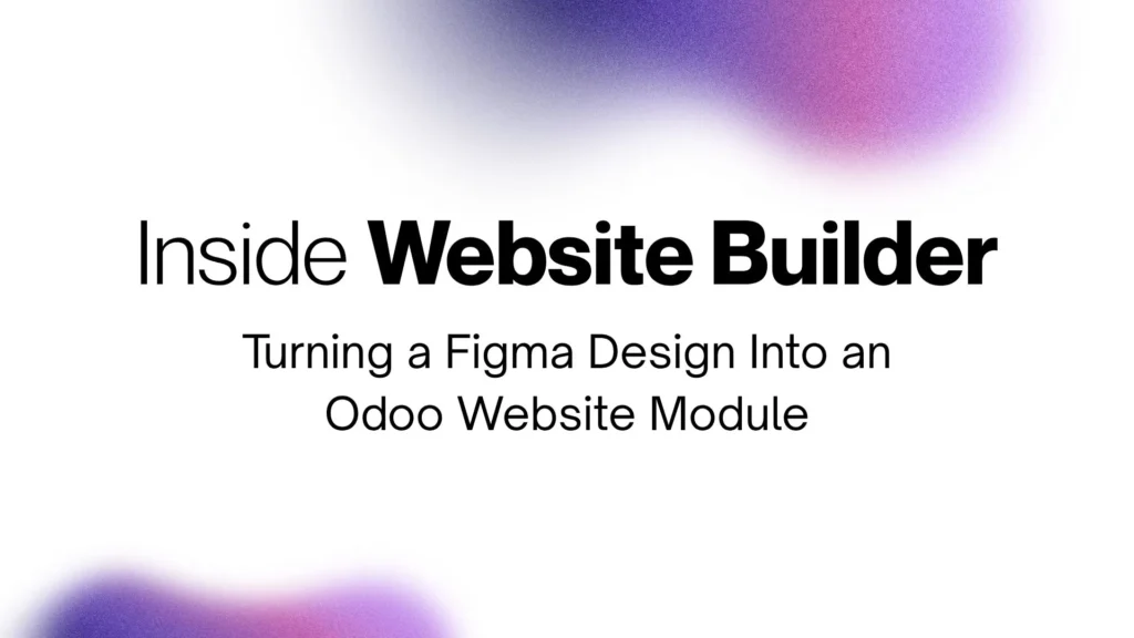 Figma to Odoo website conversion workflow inside Odoo Pilot Website Builder showing design sections mapped to Odoo website module templates and snippets.